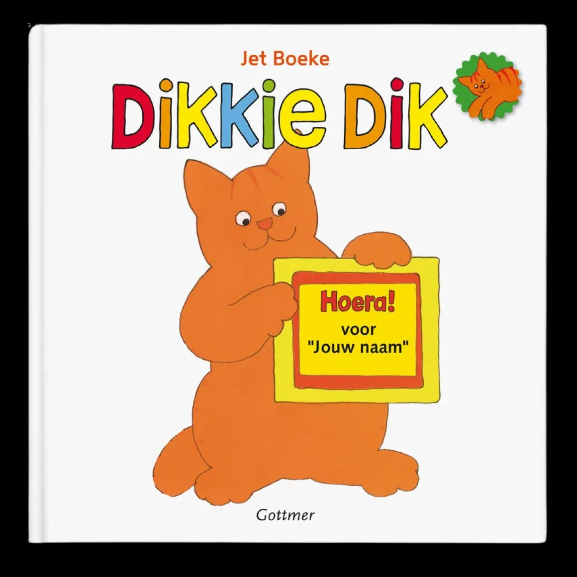 Boek met naam - Dikkie Dik - Hoera voor jou!