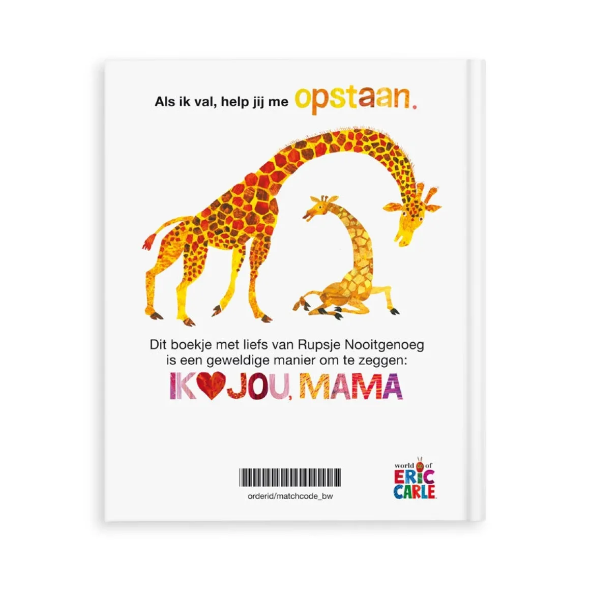Boek "Rupsje Nooitgenoeg - Ik hou van mama" met naam