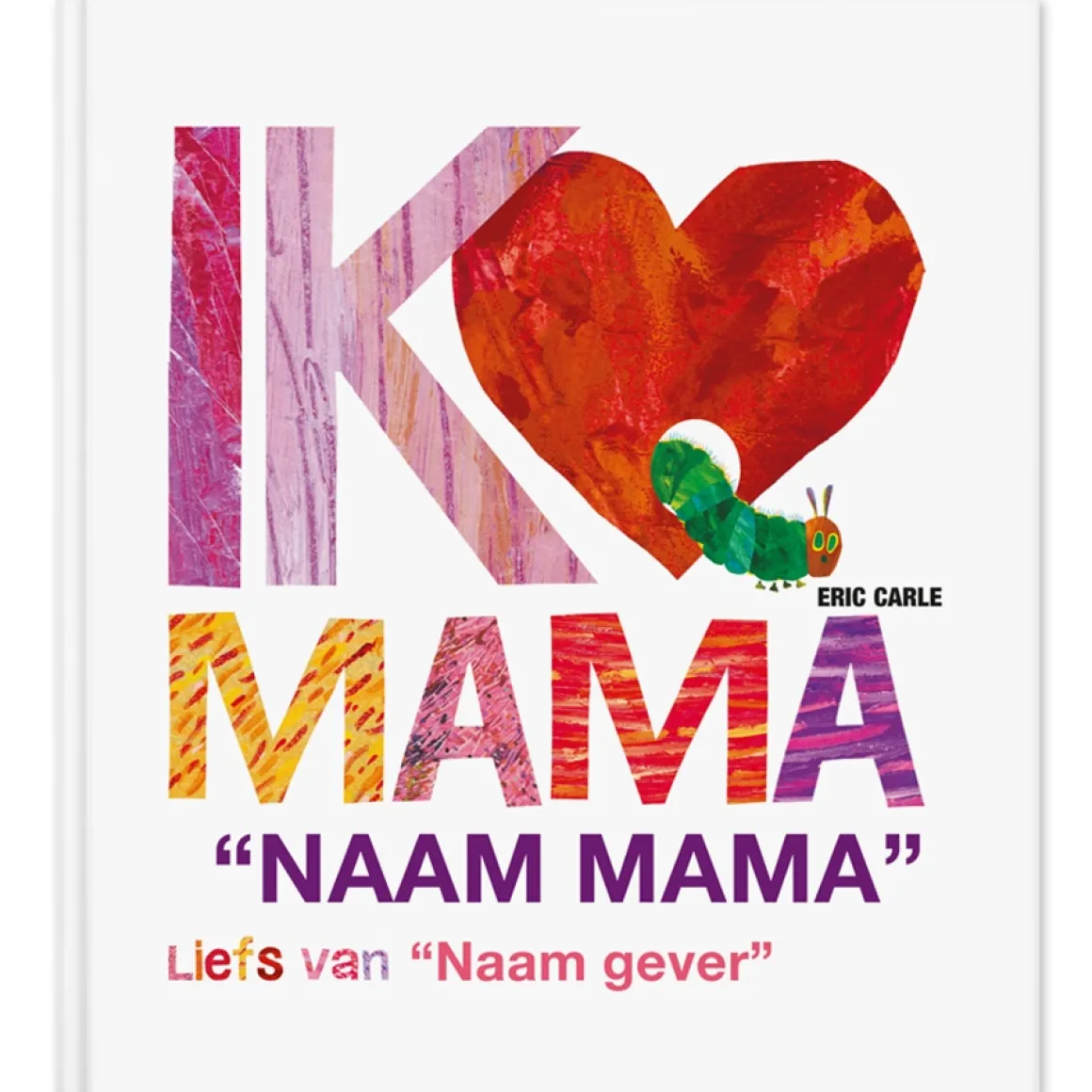 Boek "Rupsje Nooitgenoeg - Ik hou van mama" met naam