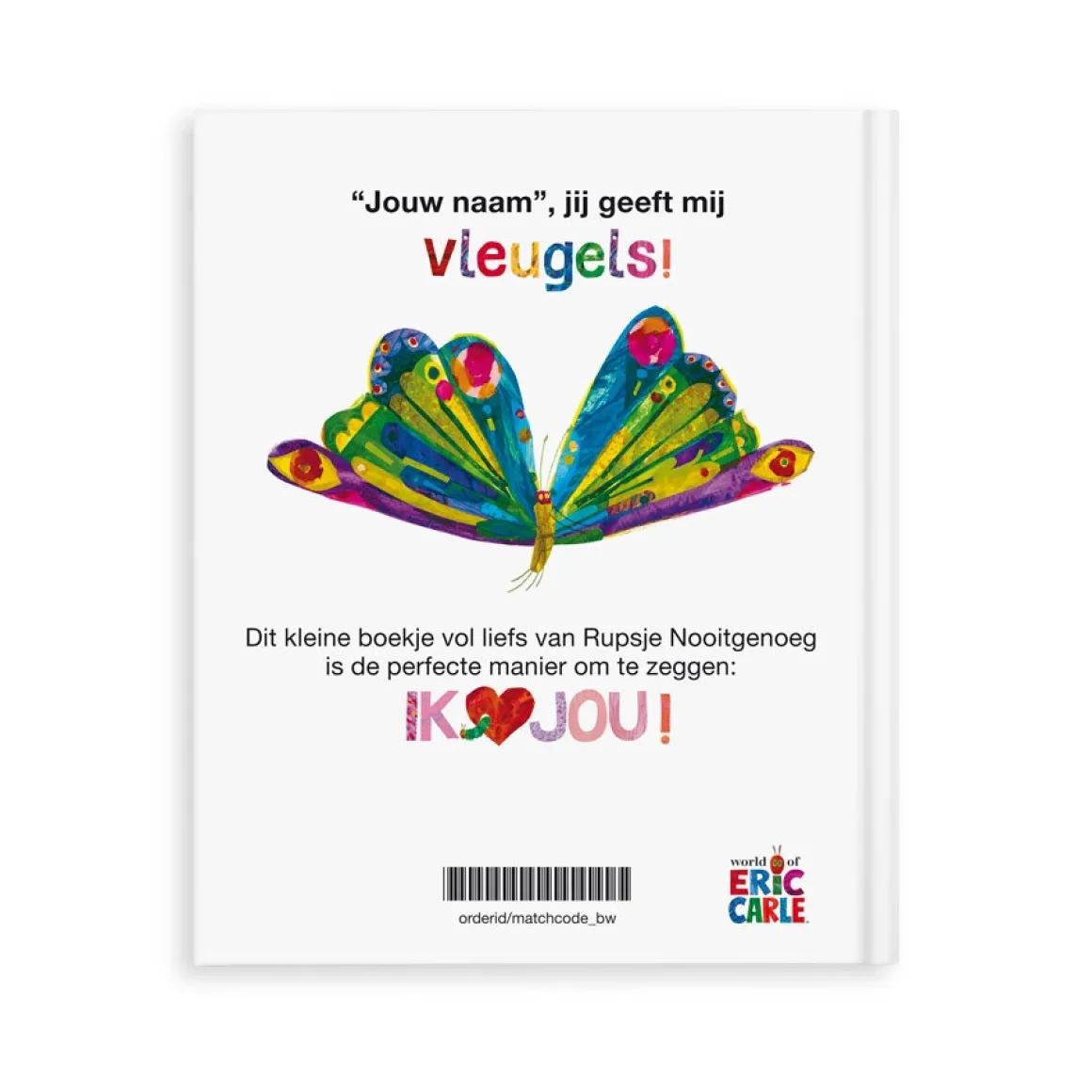 Boek "Rupsje Nooitgenoeg - Liefs" personaliseren