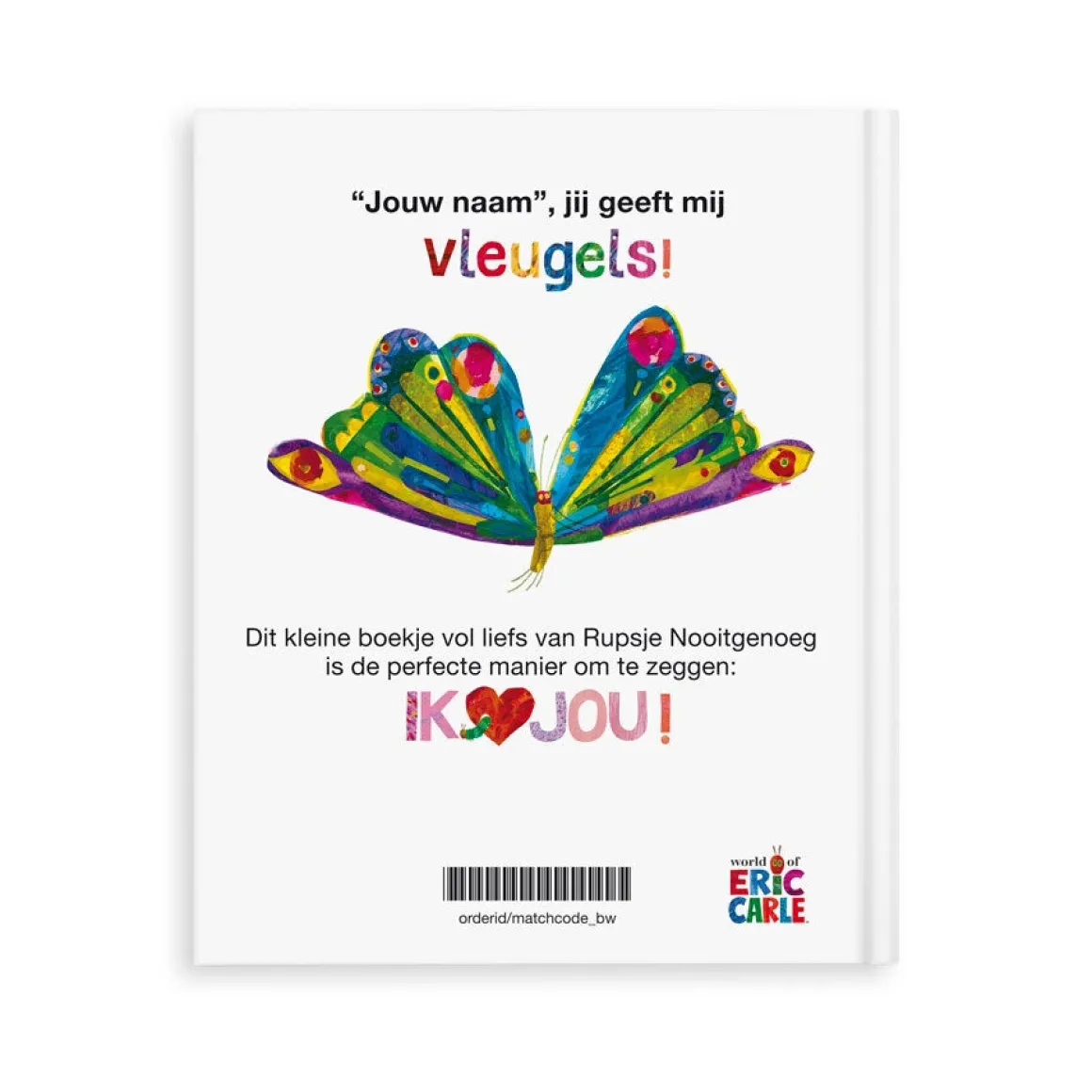 Boek "Rupsje Nooitgenoeg - Liefs" personaliseren